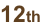 12th
