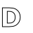 D

