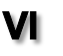 VI
